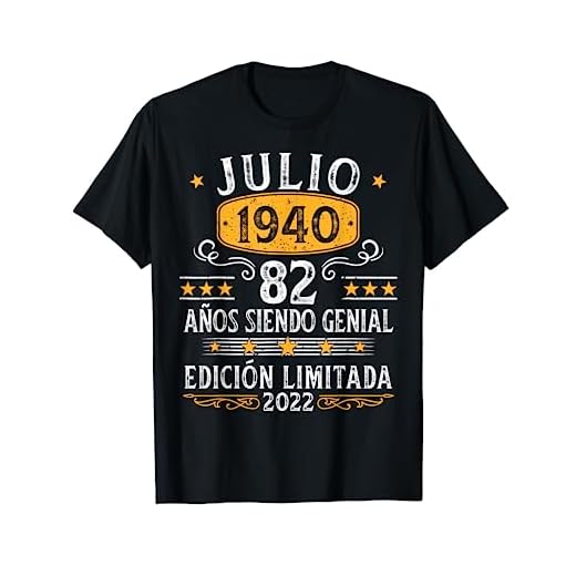 82 Años Cumpleaños Julio 1940 Hombre Mujer Julio 1940 82 Camiseta