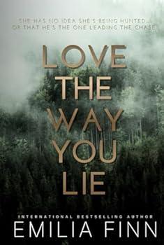 Love The Way You Lie (Beautiful Betrayal)