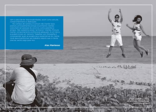 Como Trabalhar Com Fotografia - O Fotógrafo Profissional