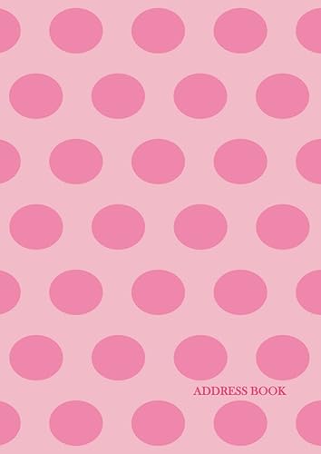 Address Book A4: Address And Telephone Book With Tabs | A to Z Alphabetical Tabbed Index Contact Book For Name, Phone Numbers, Email Addresses, Notes - Pink Polka Cover