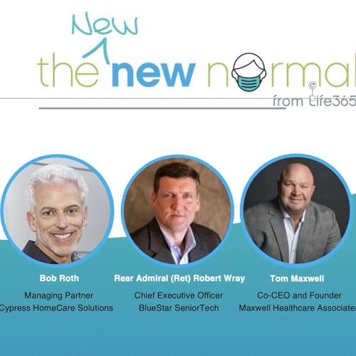 S1:E9 - Home Health, Care and COVID-19 and the "New Normal"