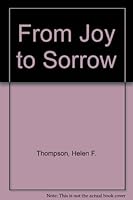 From Joy to Sorrow 0806239468 Book Cover