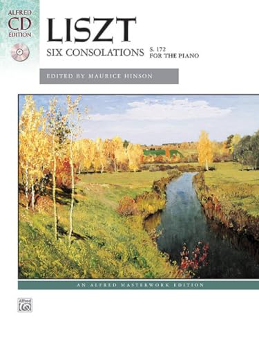 Liszt Six Consolations Book & CD (Alfred Masterwork Edition)