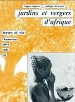 Jardins et vergers d'Afrique 2871050058 Book Cover