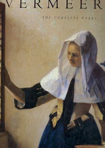 Vermeer: The Complete Works