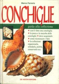  Conchiglie. Guida alla collezione