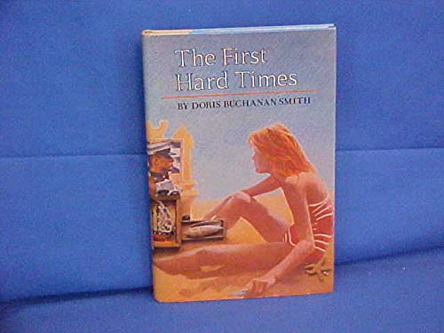 The First Hard Times: 2 0670315710 Book Cover