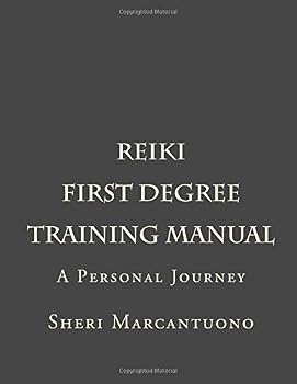 Paperback First Degree Reiki Training Manual: A Personal Journey Book