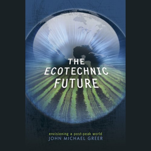 The Ecotechnic Future