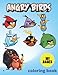 Angry Birds coloring book: coloring book for kids and adults ages 4-6-8-10-12