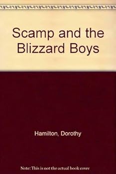 Paperback Scamp and the Blizzard Boys Book
