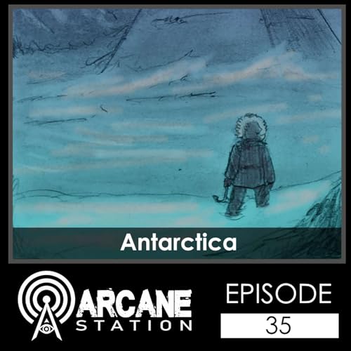 Episode 35 - Antarctica