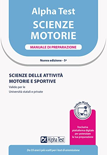  Alpha Test Scienze Motorie. Manuale di preparazione