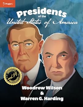 U.S. Presidents Volume 14: Woodrow Wilson & Warren G. Harding