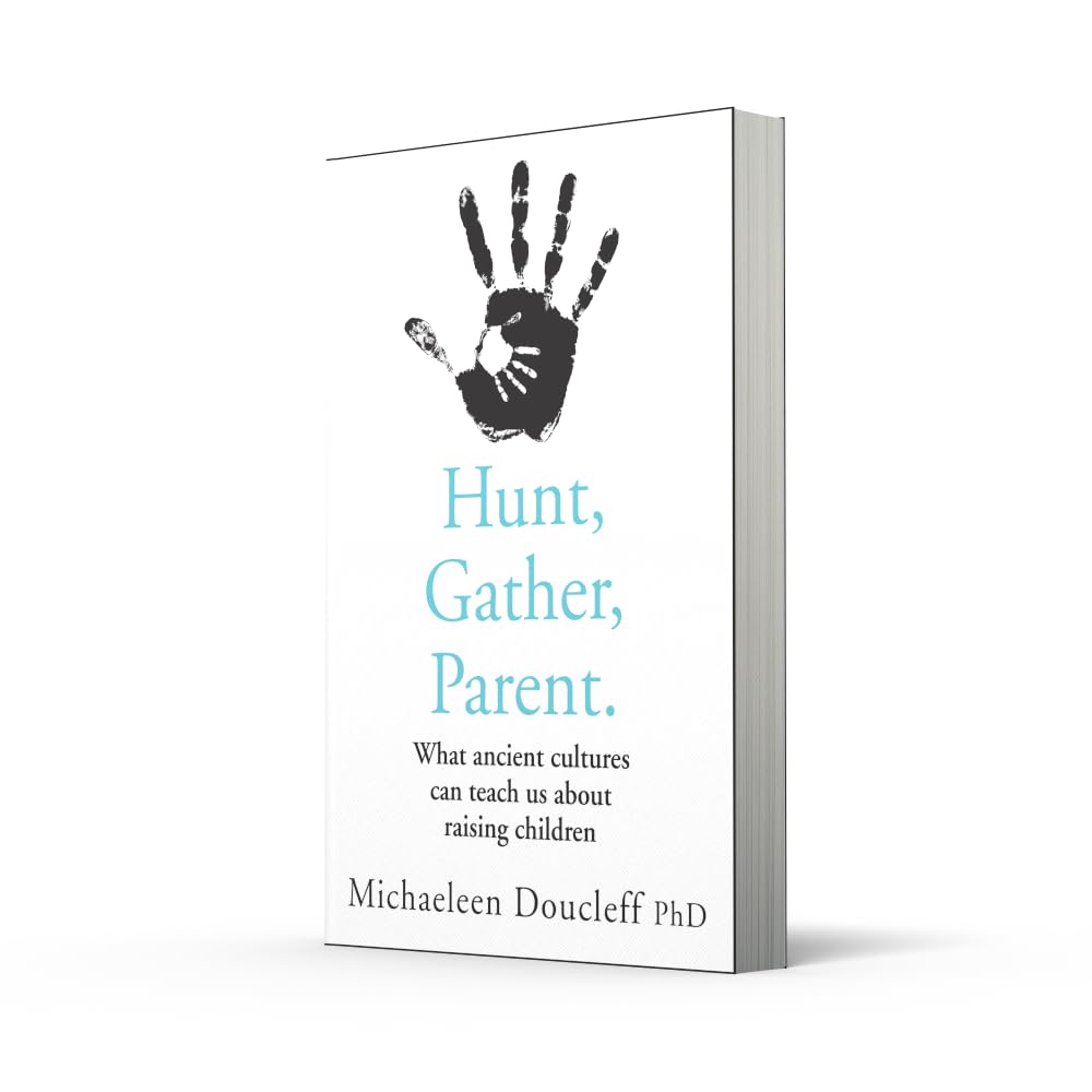 HUNT, GATHER, PARENT