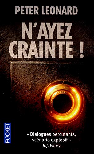 N AYEZ CRAINTE