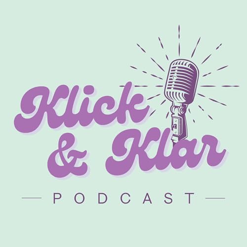 Klick und Klar Podcast Titelbild