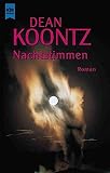 Nachtstimmen: Roman (Heyne Allgemeine Reihe (01)) - Dean R Koontz 