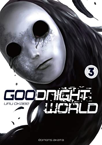 Goodnight World — Tome 3