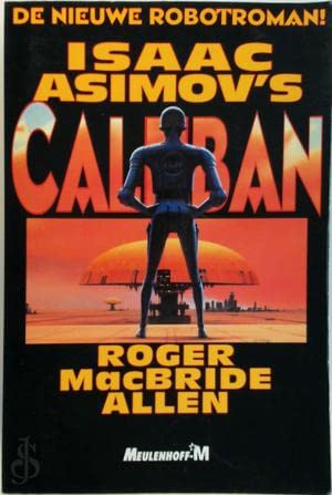 Isaac Asimov's Caliban [Dutch] 9029048808 Book Cover