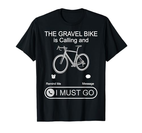 Gravel Bike Lustiges Fahrrad Reiten Radfahren T-Shirt