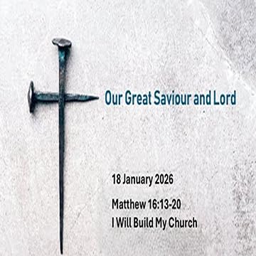 I Will Build My Church (Matthew 16:13-20) ~ Paul Gazdik