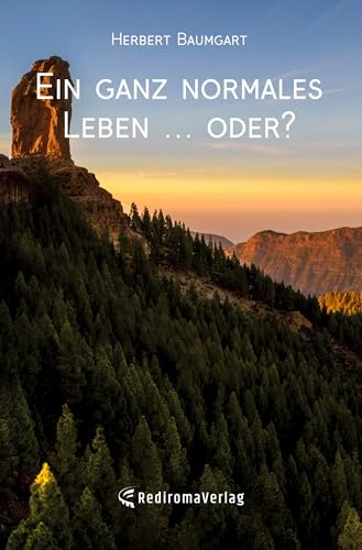 Ein ganz normales Leben ... oder?