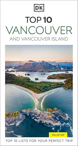 DK Top 10 Vancouver and Vancouver Island (Pocket Travel Guide)