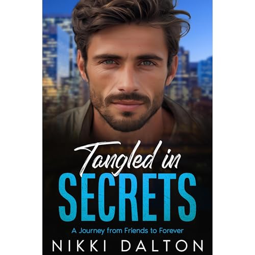 Tangled in Secrets Audiolibro Por Nikki Dalton arte de portada