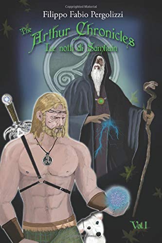 The Arthur Chronicles, le notti di Samhain Vol.1