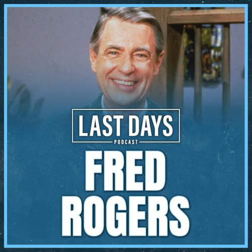 Ep. 179 - Fred Rogers