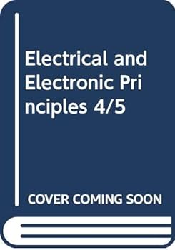 Paperback Electrical and Electronic Principles 4/5 Book