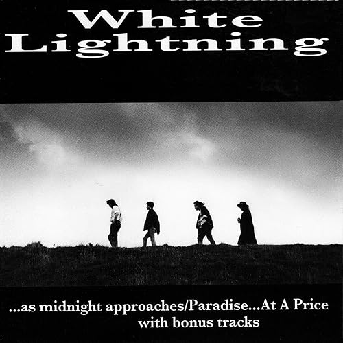 Play As Midnight Approaches / Paradise... At A Price (Expanded Edition