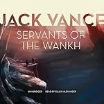 Cover of Servants of the Wankh
