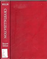 Crystallisation (Chemical engineering series) 0408703490 Book Cover