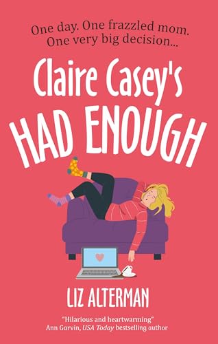 Claire Casey's Had Enough view 2