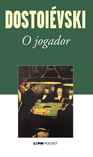 O Jogador por [Dostoiévski, Roberto Gomes]