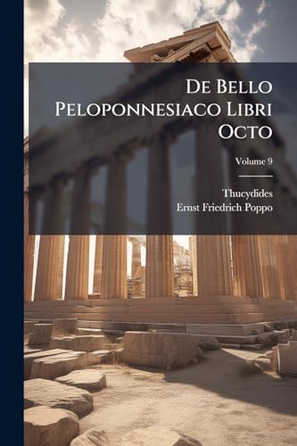 De Bello Peloponnesiaco Libri Octo; Volume 9