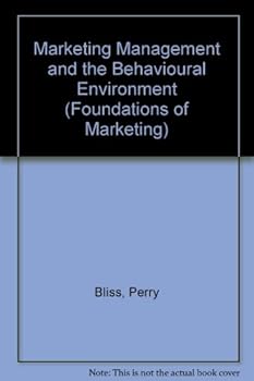 Spiral-bound Marketing management and the behavioral environment (Prentice-Hall foundations of marketing series) Book