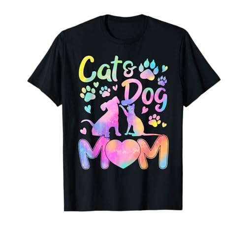 Cat Mom Dog Mom Girl Women Mother's Day Pet Lover Tie Dye T-Shirt