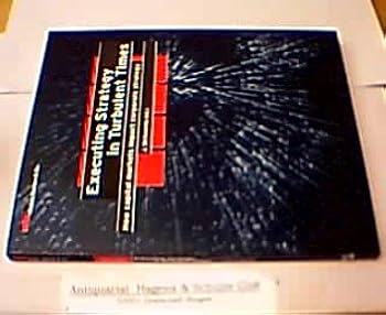 Paperback Executing Strategy in Turbulent Times (How Capital Markets Impact Corporate Identity) Book