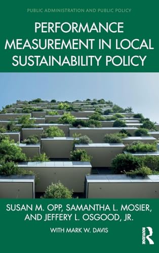Performance Measurement in Local Sustainability Policy (Public Administration and Public