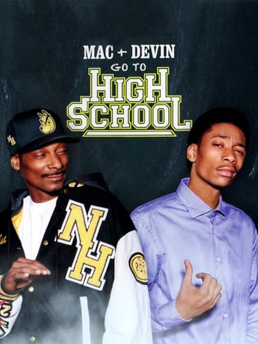 Mac And Devin Go To High School