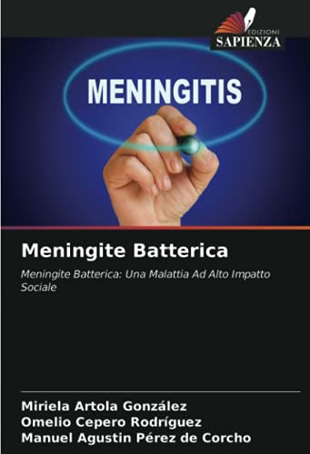 Meningite Batterica: Meningite Batterica: Una Malattia Ad Alto Impatto Sociale