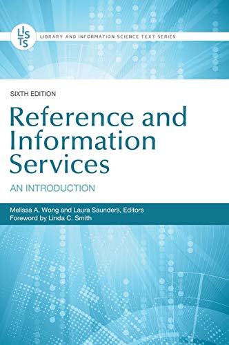 Reference and Information Services: An Introduction (Library and Information Science Text Series)