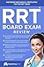 RRT Board Exam: Mechanical Ventilation