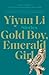 Gold Boy, Emerald Girl: Stories