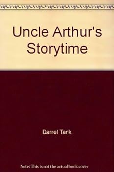 Unbound Uncle Arthur's Storytime Book