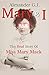 Mary and I: The Real Story of Miss Mary Mack (Volume 1)