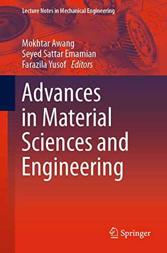 Advances in Material Sciences and Engineering (Lecture Notes in Mechanical Engineering) view 2